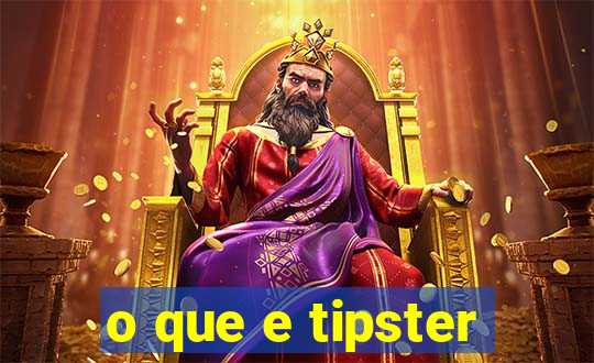 o que e tipster